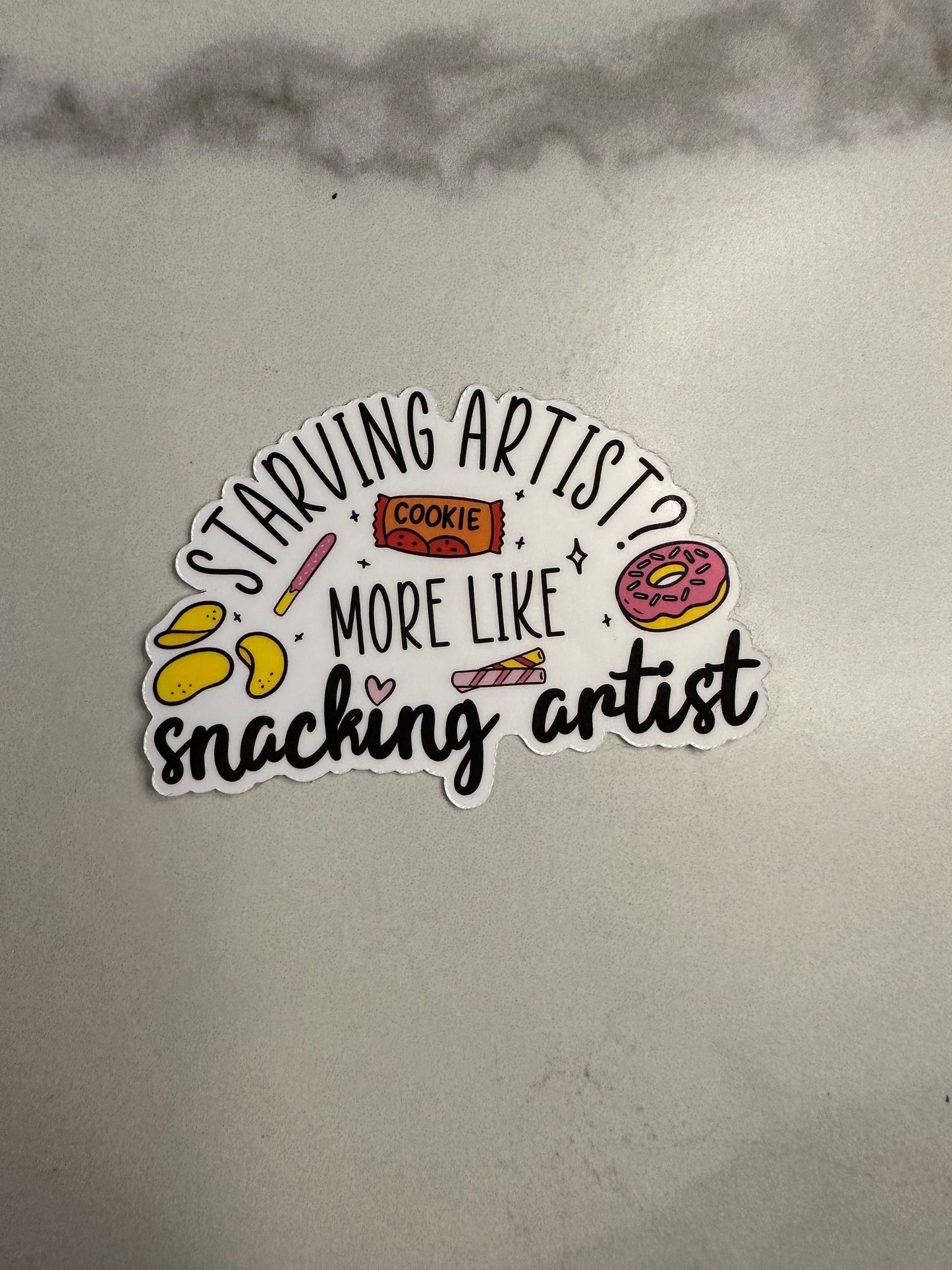 Starving Artist? More Like Snacking Artist custom sticker, craft sticker, unique gift, diy sticker, cricut sticker