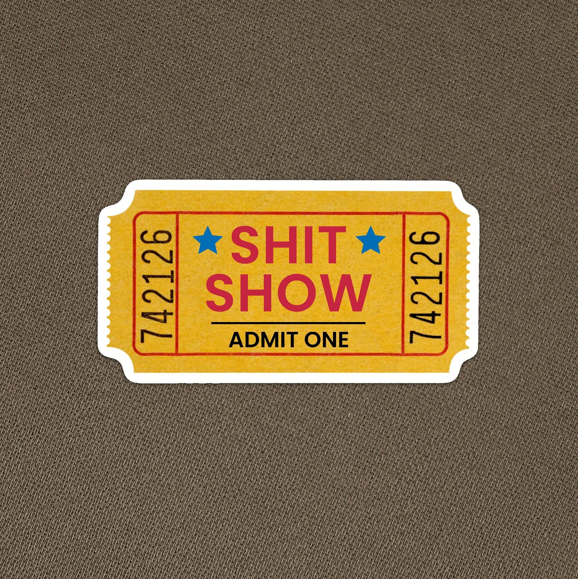 Shit Show sticker - for car, laptop, skateboard, hardhat, water bottle, Stanley, console, gaming, gifts