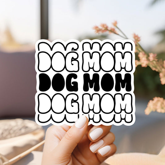 Dog Mom Sticker, Vinyl Sticker, Laptop Sticker, Dog Mom, Dog Gifts, Phone Sticker, Water Bottle Sticker, Waterproof Sticker, Dog Sticker