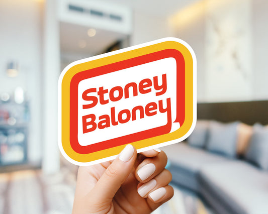 Stoney Baloney Stoner Sticker - Funny play on the famous hotdog, vinyl sticker, weatherproof, stoner, high times, decal for laptop, Stanley