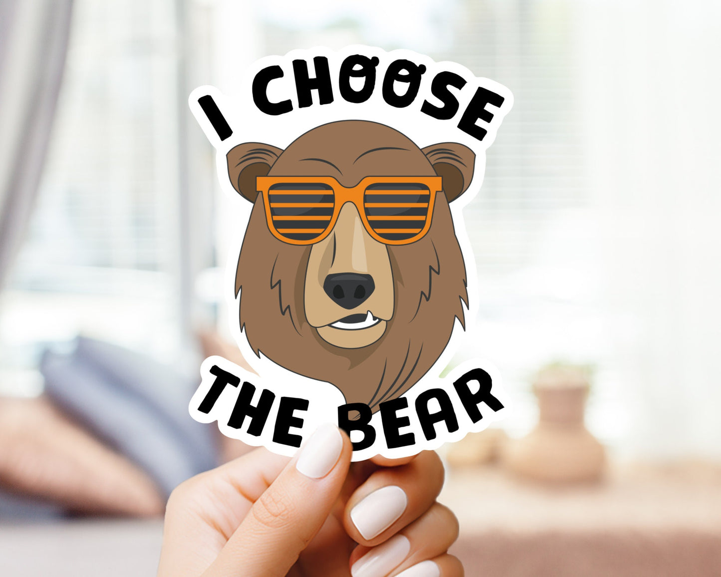 I Choose The Bear Sticker - Vinyl Sticker, Laptop Sticker, Social Experiment, Man vs. Bear, Safer with the Bear, I choose the bear