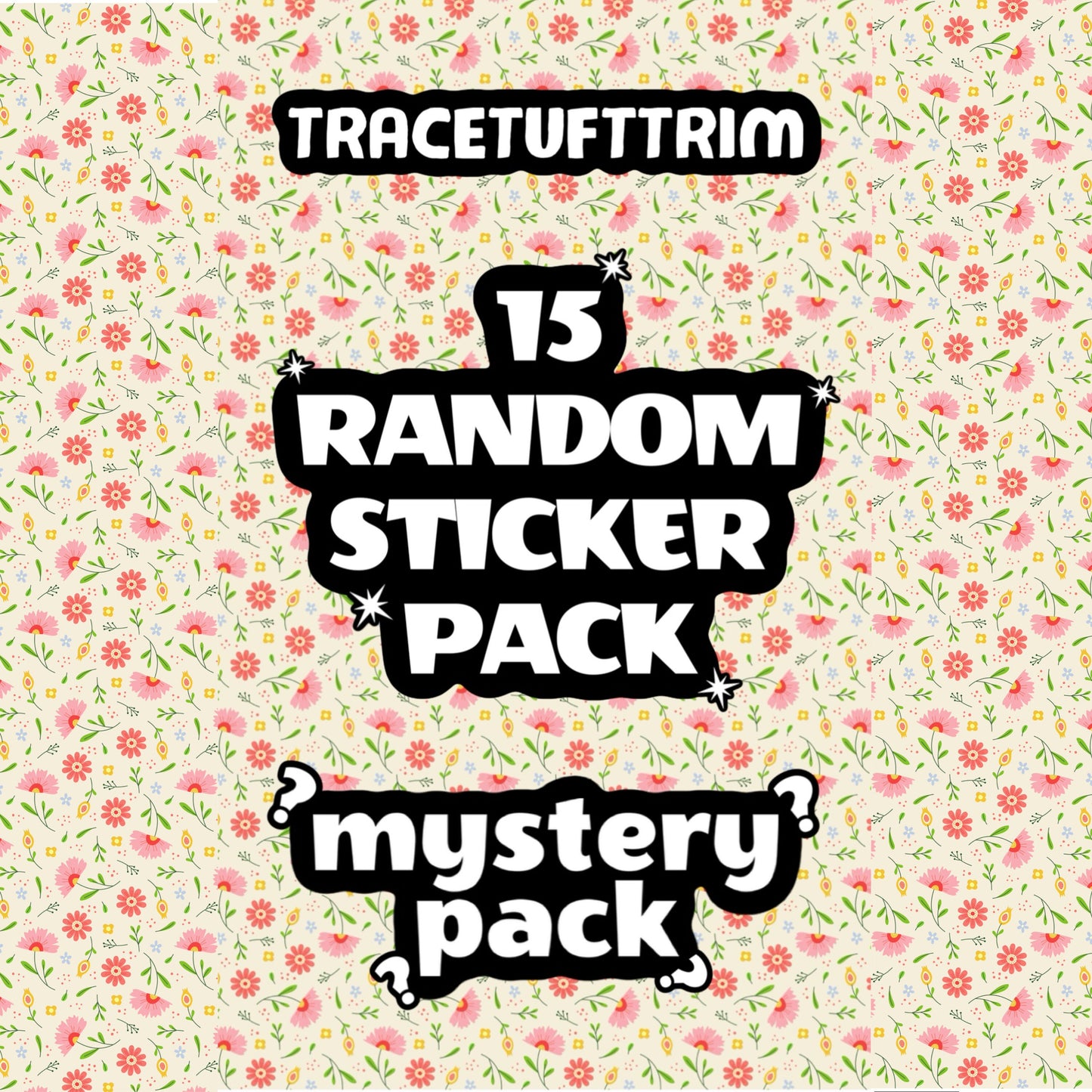 15 or More Random Stickers from our ENTIRE Collection - As inventory grows, so will the options! Guaranteed to have larger sizes included!